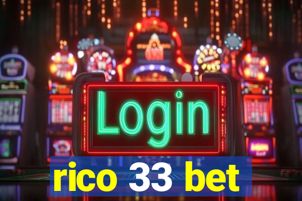 rico 33 bet